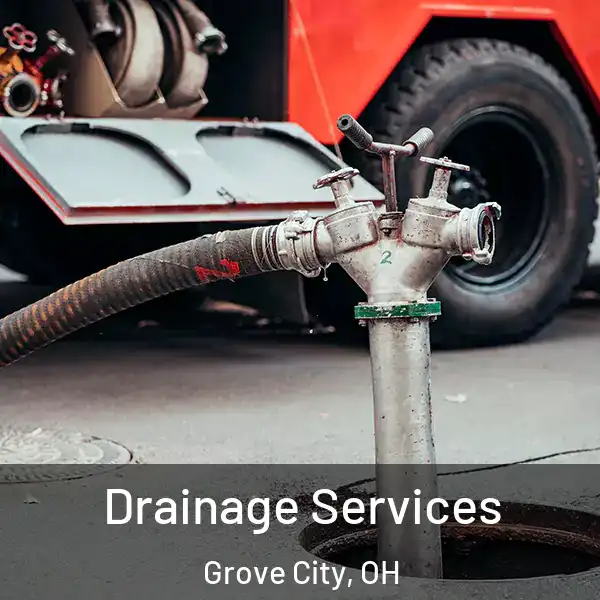  Drainage Services Grove City, OH