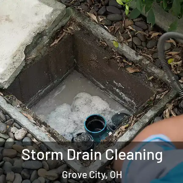  Storm Drain Cleaning Grove City, OH