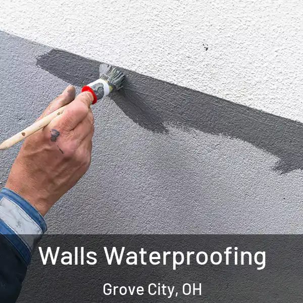  Walls Waterproofing Grove City, OH